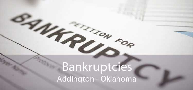 Bankruptcies Addington - Oklahoma