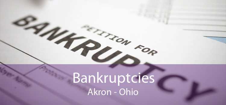 Bankruptcies Akron - Ohio