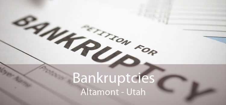 Bankruptcies Altamont - Utah