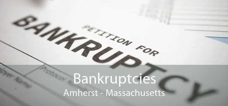 Bankruptcies Amherst - Massachusetts