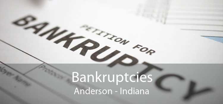 Bankruptcies Anderson - Indiana