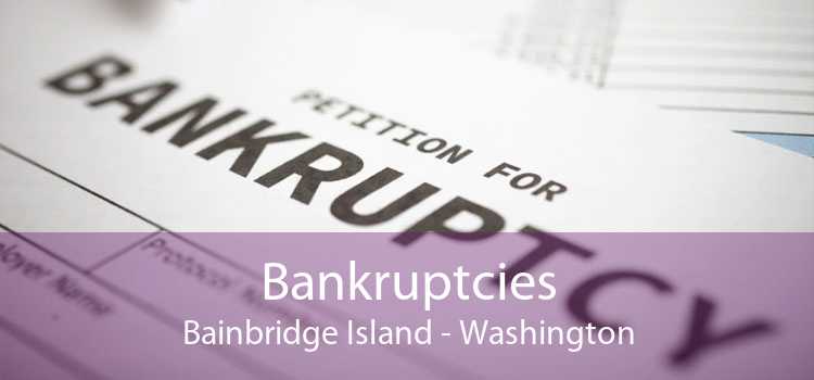 Bankruptcies Bainbridge Island - Washington