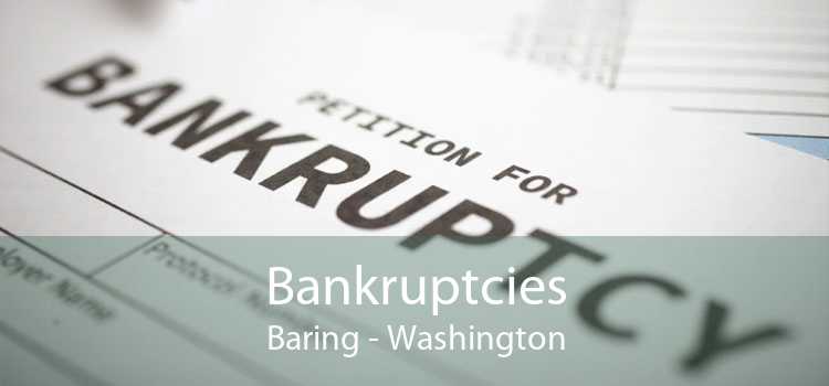Bankruptcies Baring - Washington