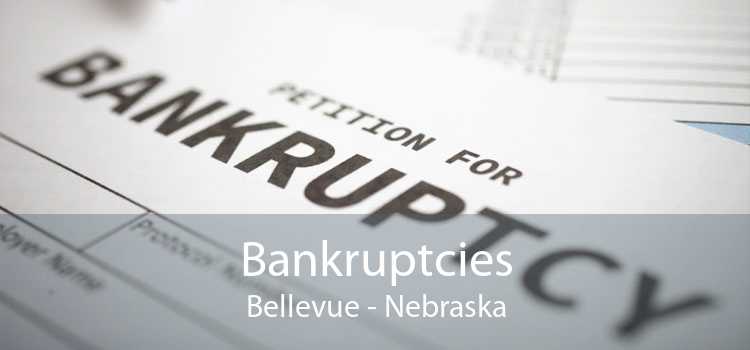 Bankruptcies Bellevue - Nebraska