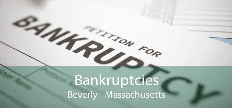 Bankruptcies Beverly - Massachusetts