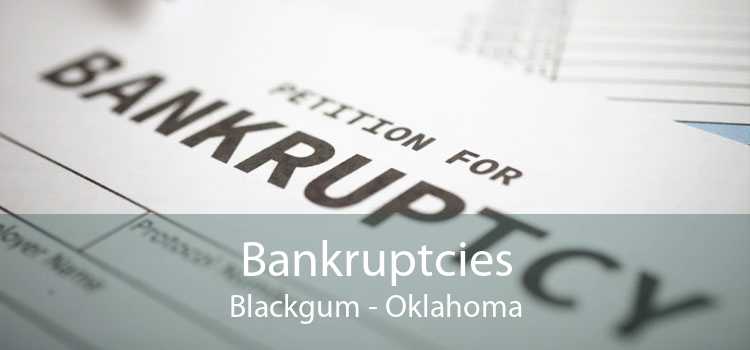 Bankruptcies Blackgum - Oklahoma