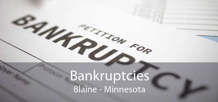 Bankruptcies Blaine - Minnesota