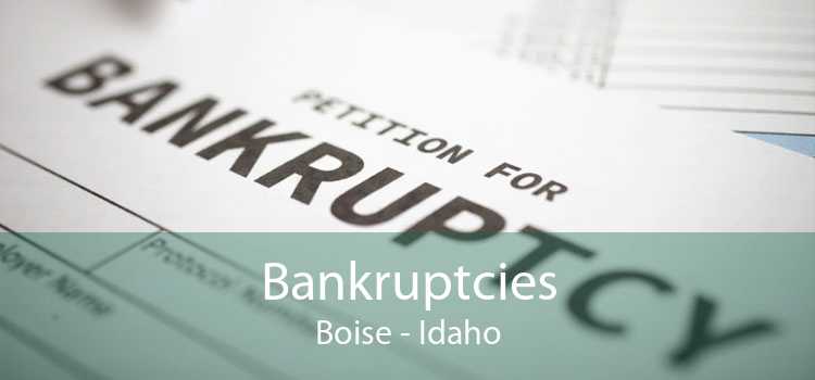 Bankruptcies Boise - Idaho