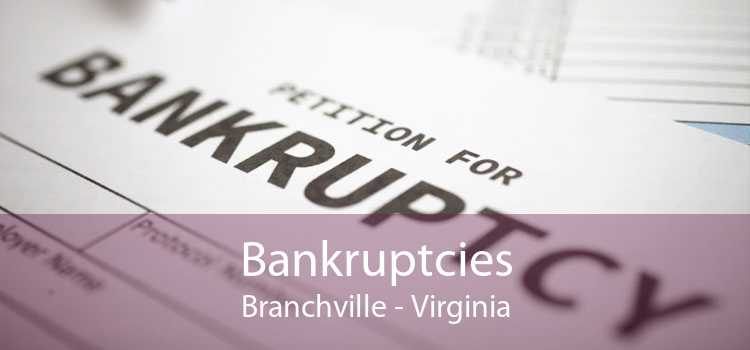 Bankruptcies Branchville - Virginia