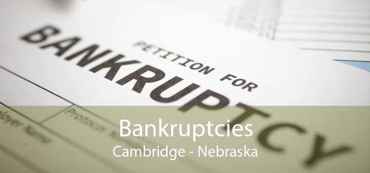 Bankruptcies Cambridge - Nebraska