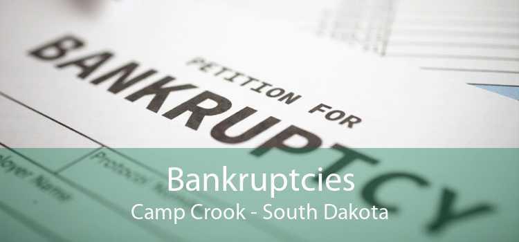 Bankruptcies Camp Crook - South Dakota