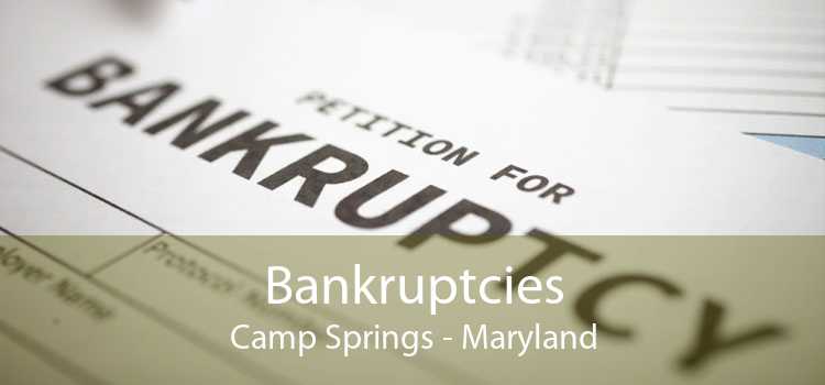 Bankruptcies Camp Springs - Maryland