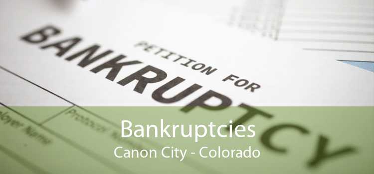 Bankruptcies Canon City - Colorado