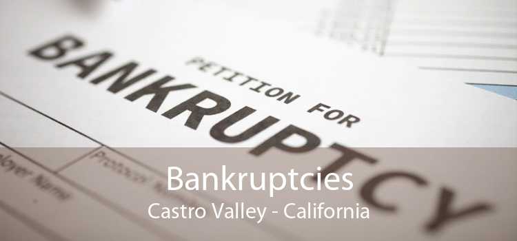 Bankruptcies Castro Valley - California