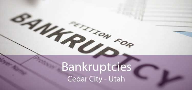 Bankruptcies Cedar City - Utah