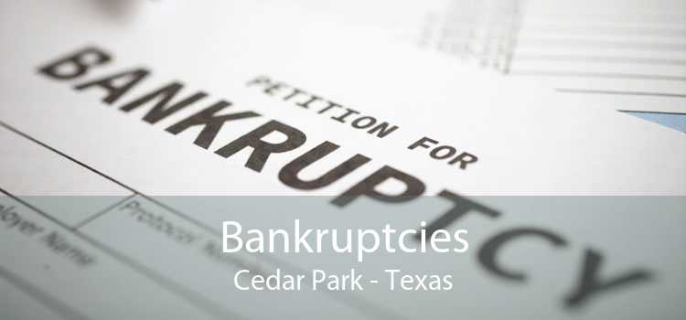 Bankruptcies Cedar Park - Texas