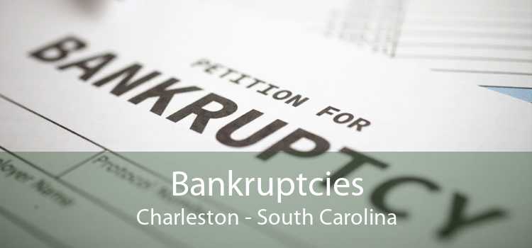 Bankruptcies Charleston - South Carolina