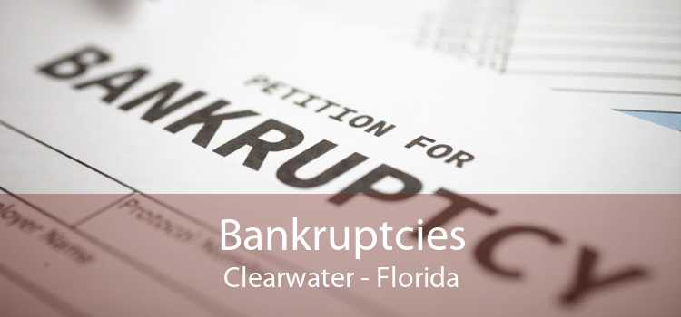 Bankruptcies Clearwater - Florida