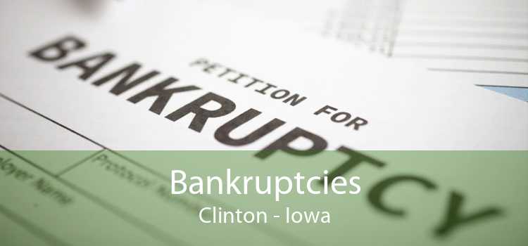 Bankruptcies Clinton - Iowa