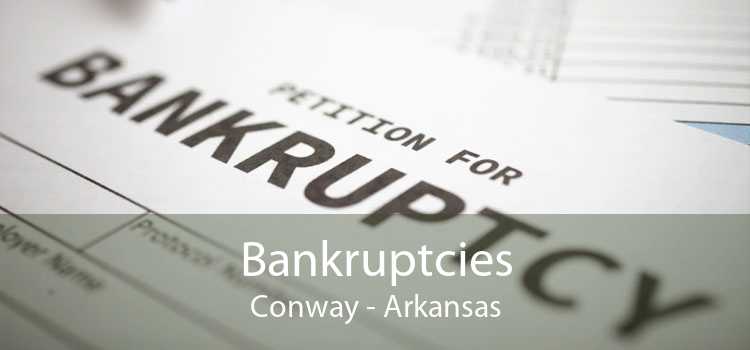 Bankruptcies Conway - Arkansas