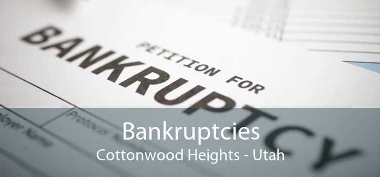 Bankruptcies Cottonwood Heights - Utah