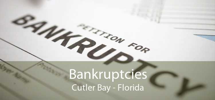 Bankruptcies Cutler Bay - Florida