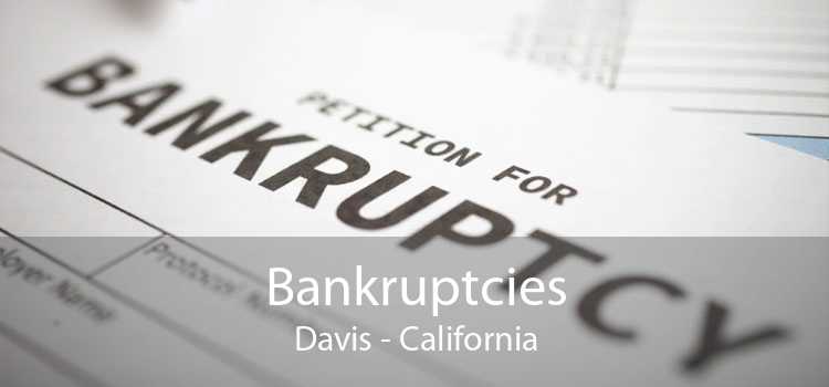 Bankruptcies Davis - California