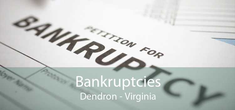 Bankruptcies Dendron - Virginia