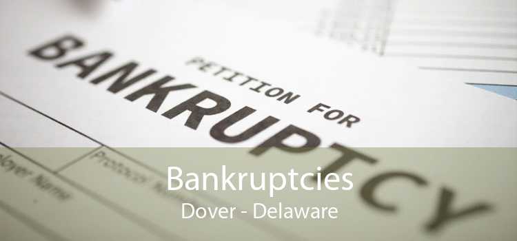 Bankruptcies Dover - Delaware