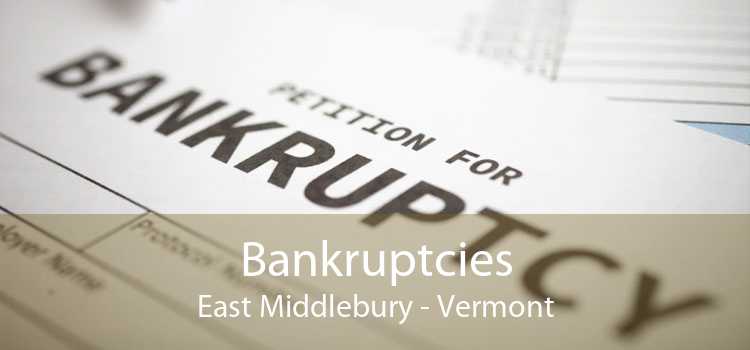 Bankruptcies East Middlebury - Vermont