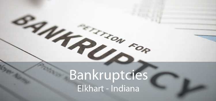 Bankruptcies Elkhart - Indiana
