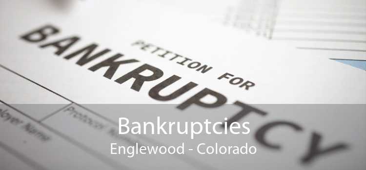 Bankruptcies Englewood - Colorado