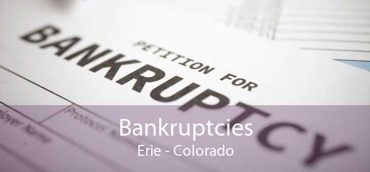Bankruptcies Erie - Colorado