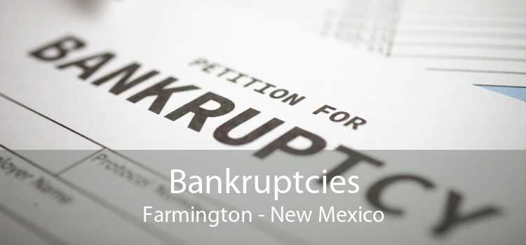 Bankruptcies Farmington - New Mexico
