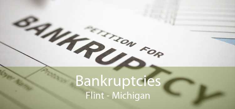 Bankruptcies Flint - Michigan