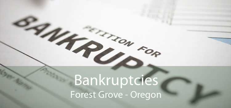 Bankruptcies Forest Grove - Oregon