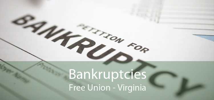 Bankruptcies Free Union - Virginia
