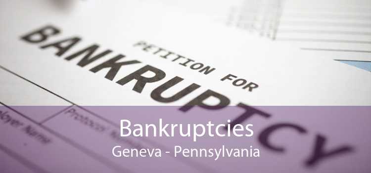 Bankruptcies Geneva - Pennsylvania