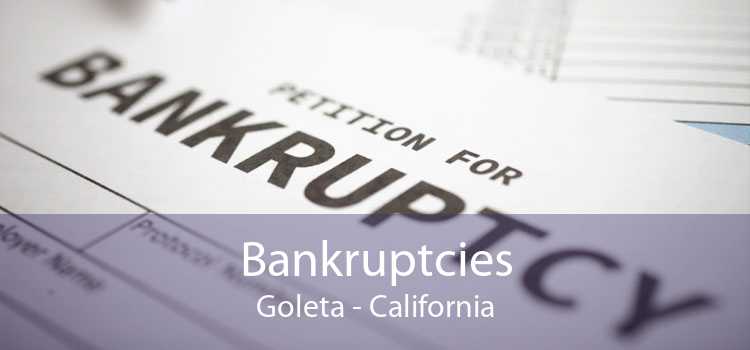 Bankruptcies Goleta - California