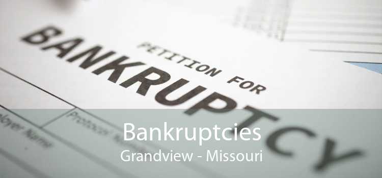 Bankruptcies Grandview - Missouri