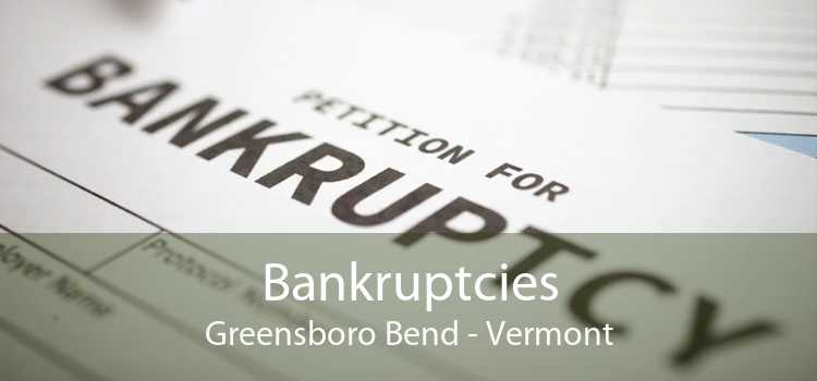 Bankruptcies Greensboro Bend - Vermont