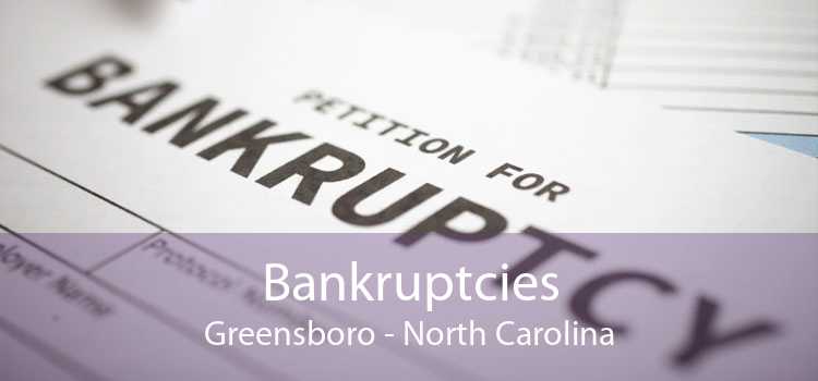 Bankruptcies Greensboro - North Carolina