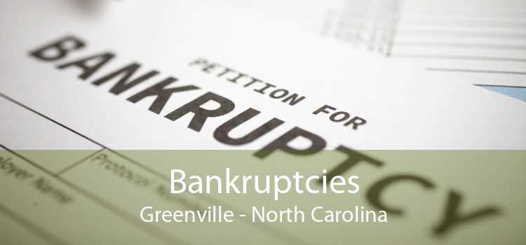 Bankruptcies Greenville - North Carolina