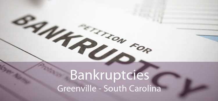 Bankruptcies Greenville - South Carolina