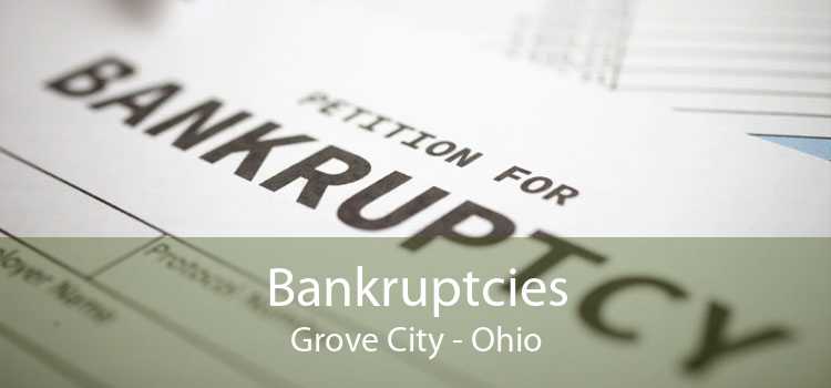 Bankruptcies Grove City - Ohio