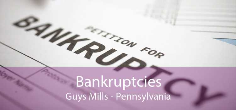 Bankruptcies Guys Mills - Pennsylvania