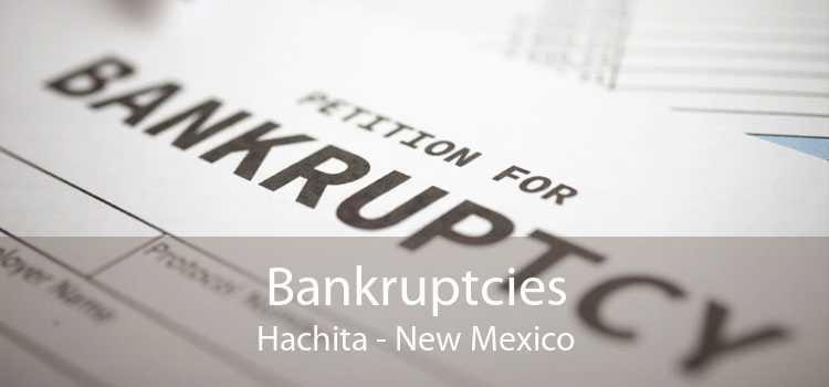 Bankruptcies Hachita - New Mexico