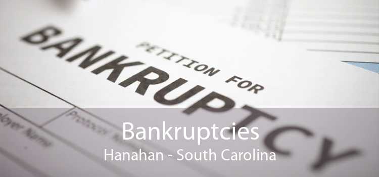 Bankruptcies Hanahan - South Carolina
