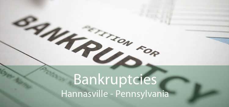 Bankruptcies Hannasville - Pennsylvania