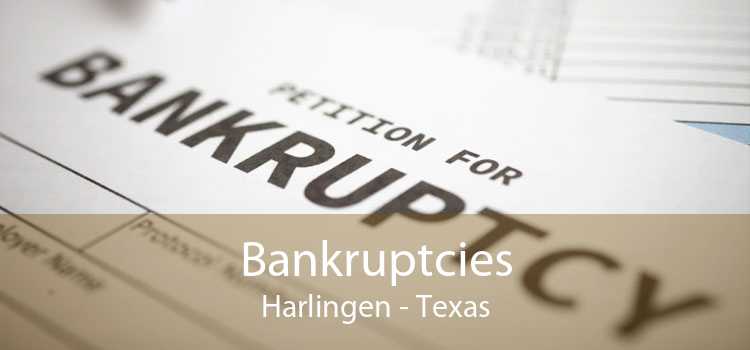 Bankruptcies Harlingen - Texas